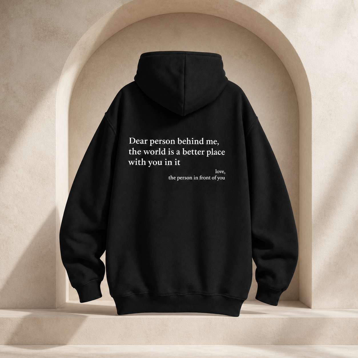 "Dear Person Behind Me" Unisex Hoodie