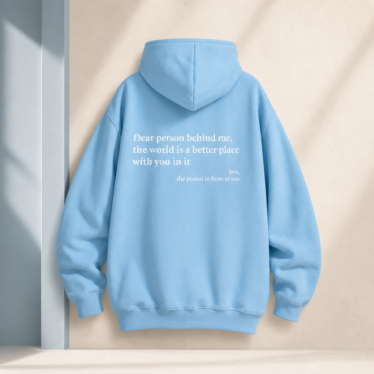 "Dear Person Behind Me" Unisex Hoodie