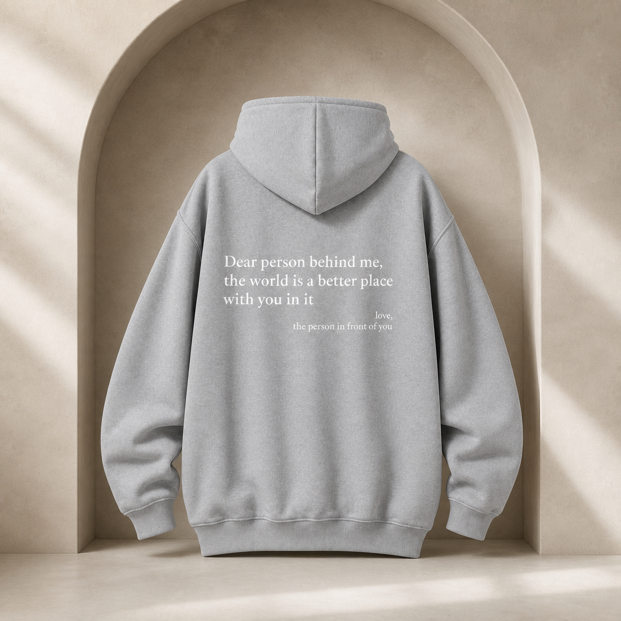 "Dear Person Behind Me" Unisex Hoodie