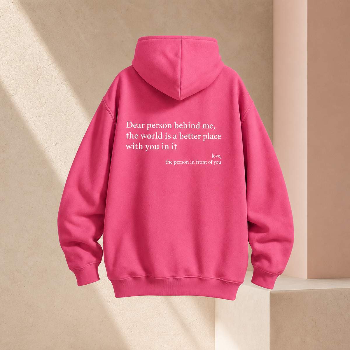 "Dear Person Behind Me" Unisex Hoodie
